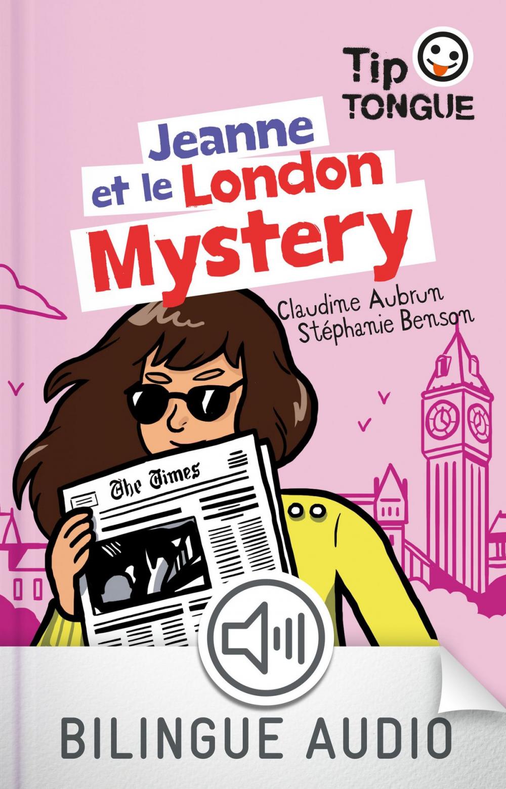 Big bigCover of Jeanne et le London Mystery - collection TipTongue - A1 introductif- dès 8 ans