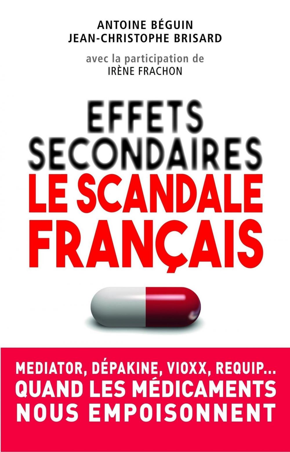 Big bigCover of Effets secondaires : le scandale français