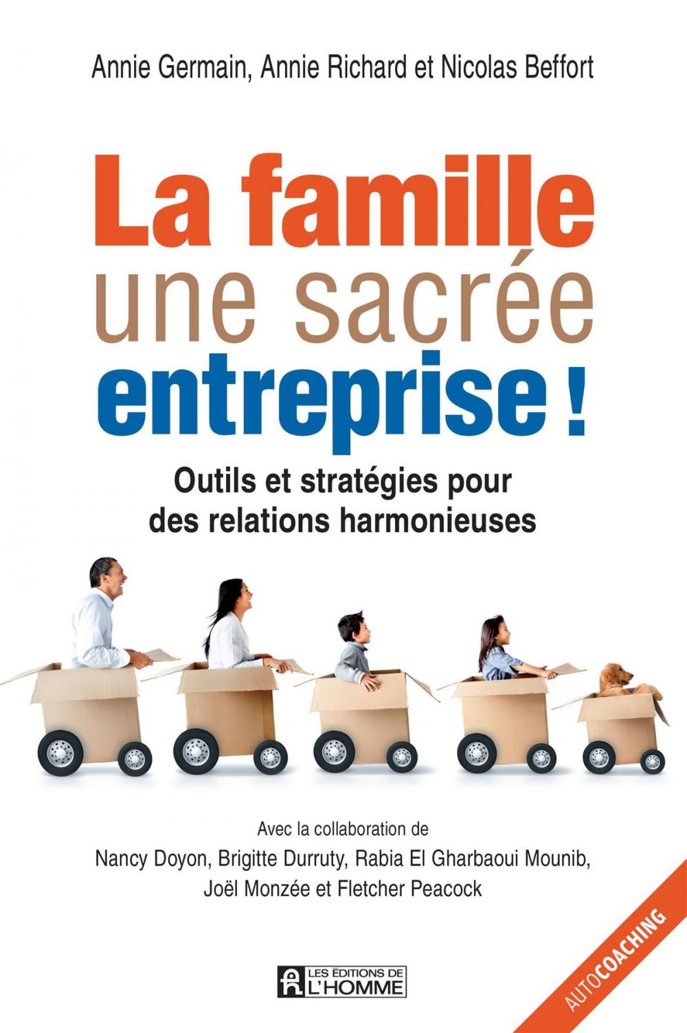 Big bigCover of La famille, une sacrée entreprise!