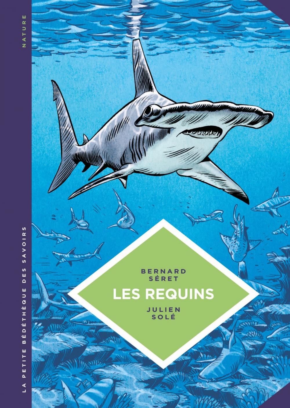 Big bigCover of La petite Bédéthèque des Savoirs - Les requins