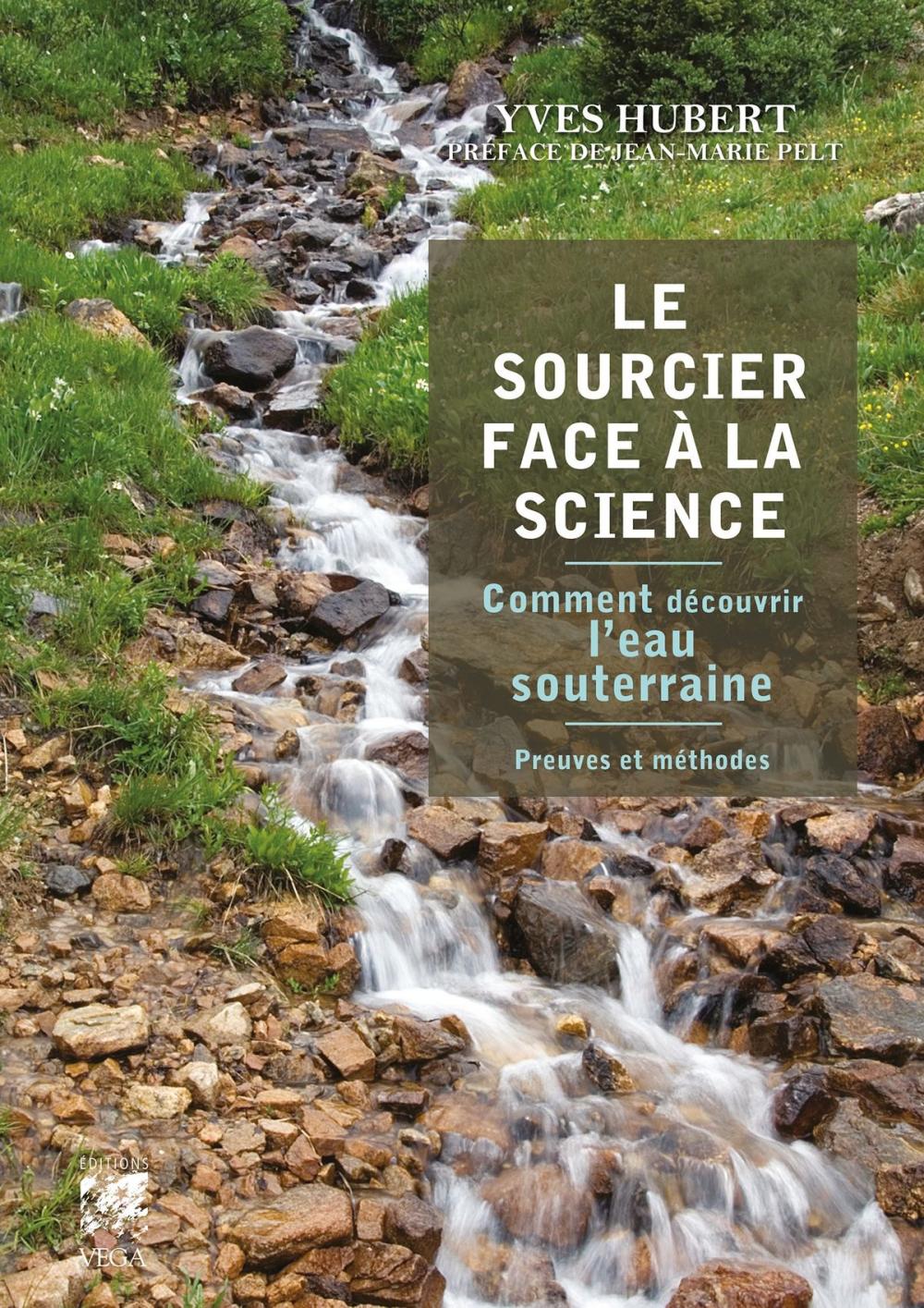 Big bigCover of Le sourcier face à la science