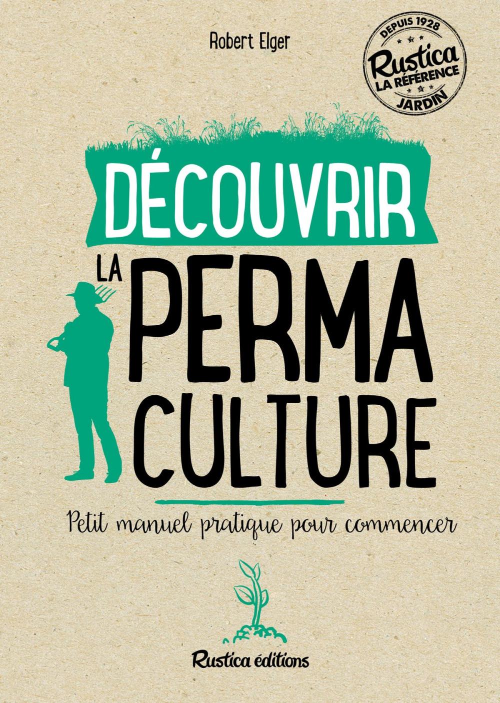 Big bigCover of Découvrir la permaculture