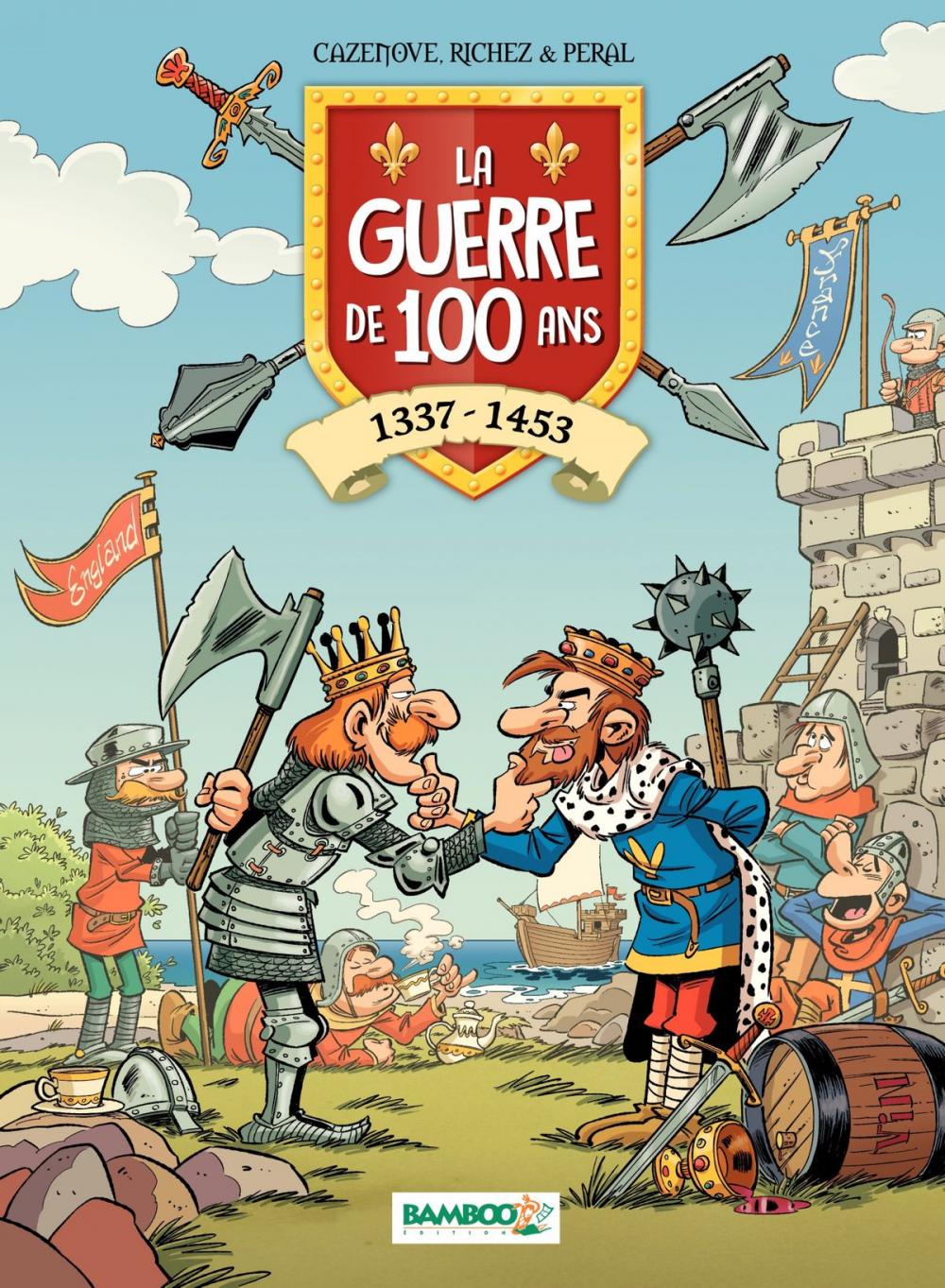 Big bigCover of La Guerre de 100 ans