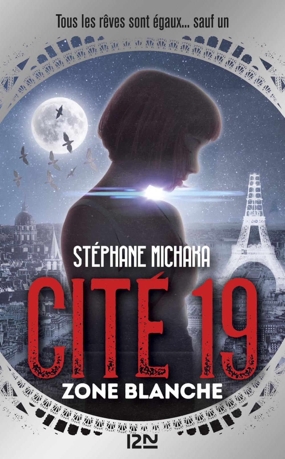 Big bigCover of Cité 19 - tome 2 : Zone blanche