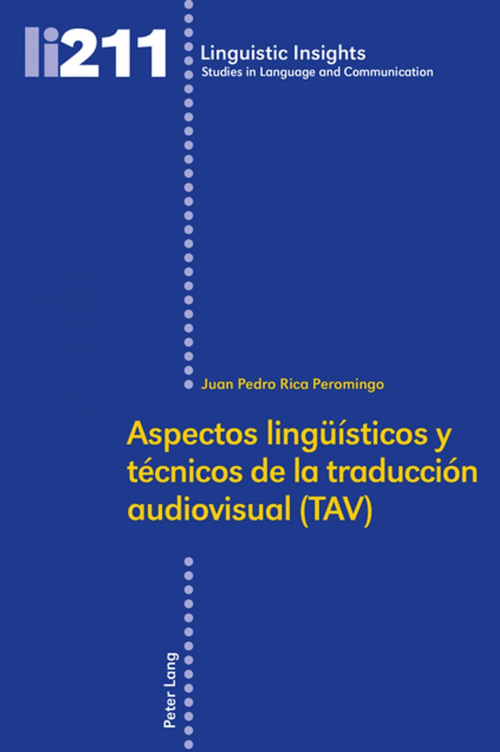 Big bigCover of Aspectos lingueísticos y técnicos de la traducción audiovisual (TAV)