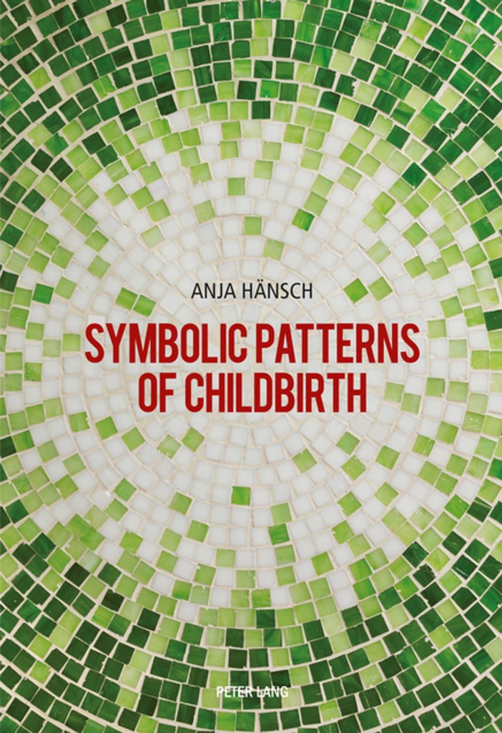 Big bigCover of Symbolic Patterns of Childbirth