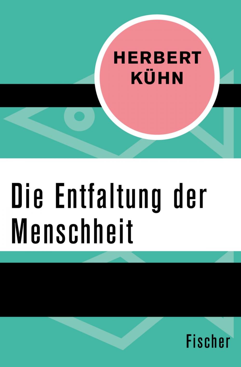 Big bigCover of Die Entfaltung der Menschheit