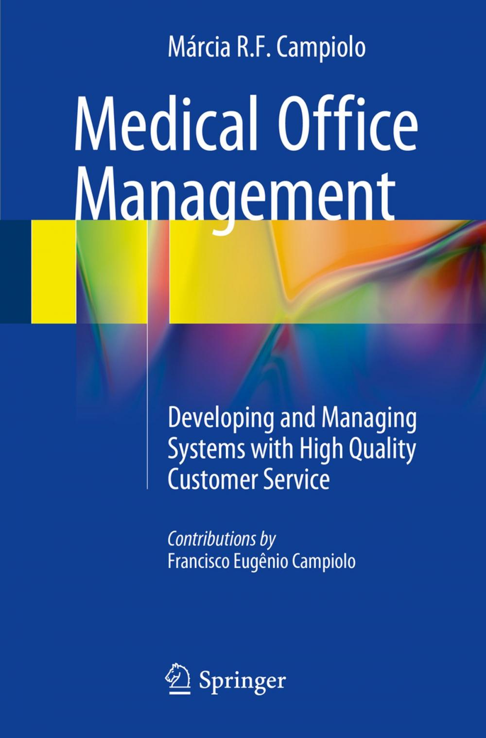 Big bigCover of Medical Office Management