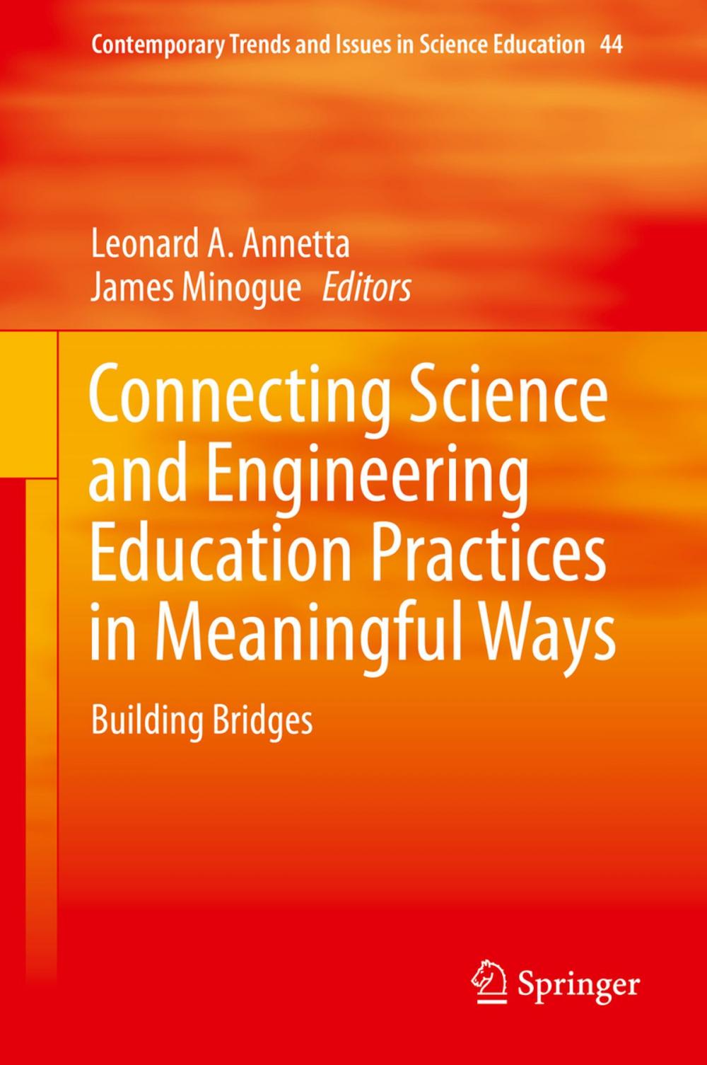 Big bigCover of Connecting Science and Engineering Education Practices in Meaningful Ways