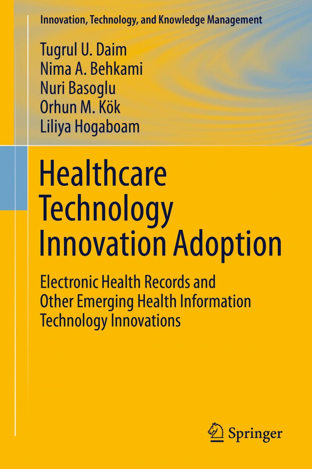 Big bigCover of Healthcare Technology Innovation Adoption