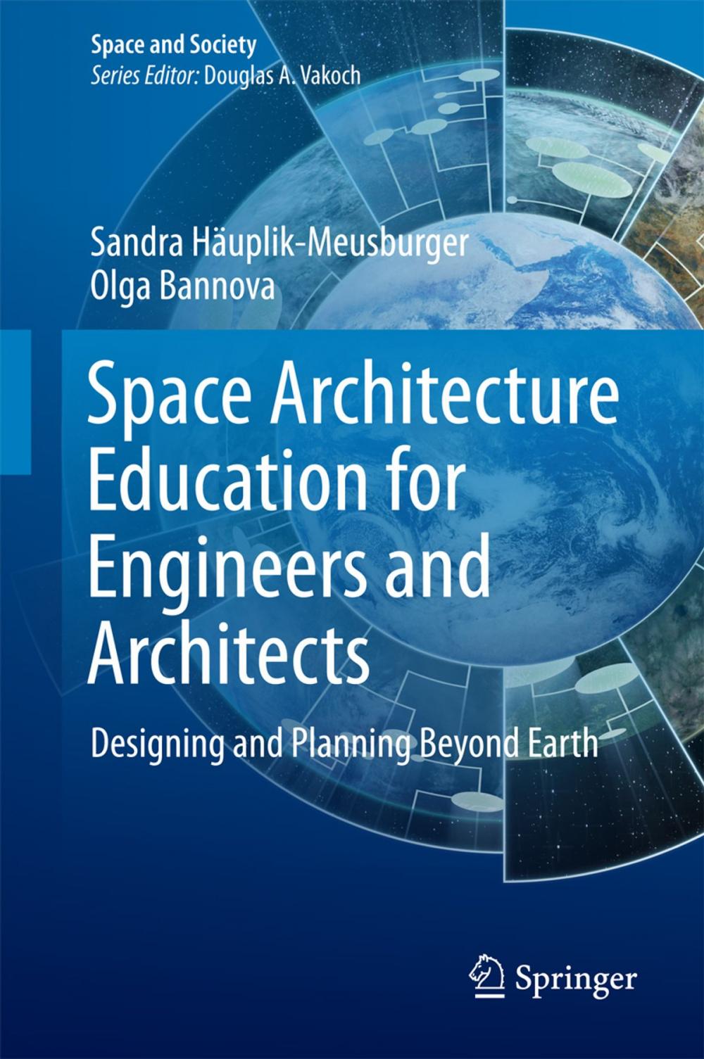 Big bigCover of Space Architecture Education for Engineers and Architects