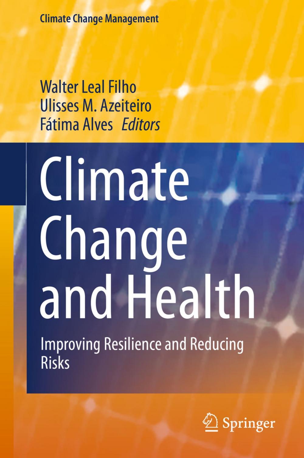 Big bigCover of Climate Change and Health