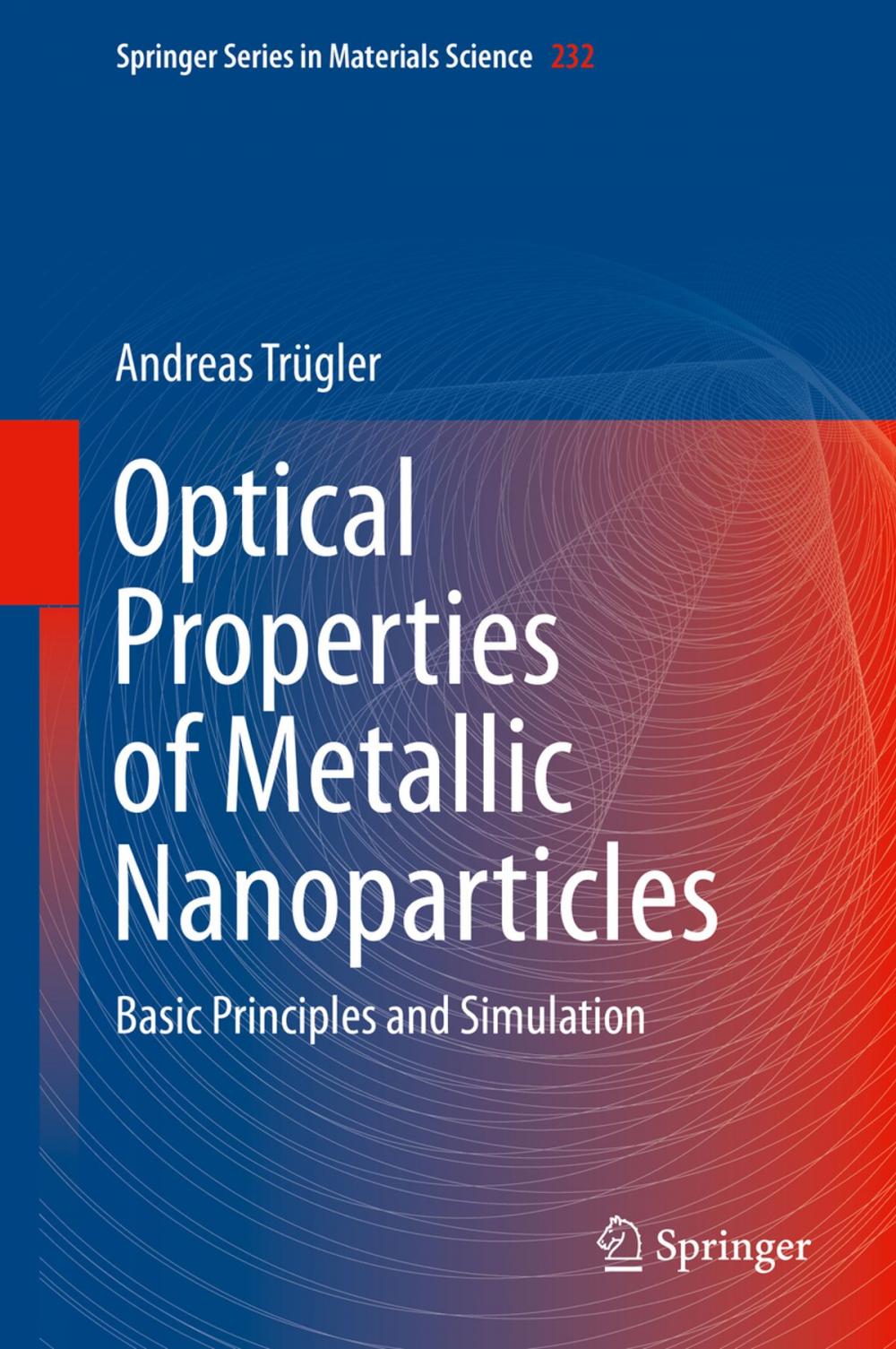 Big bigCover of Optical Properties of Metallic Nanoparticles