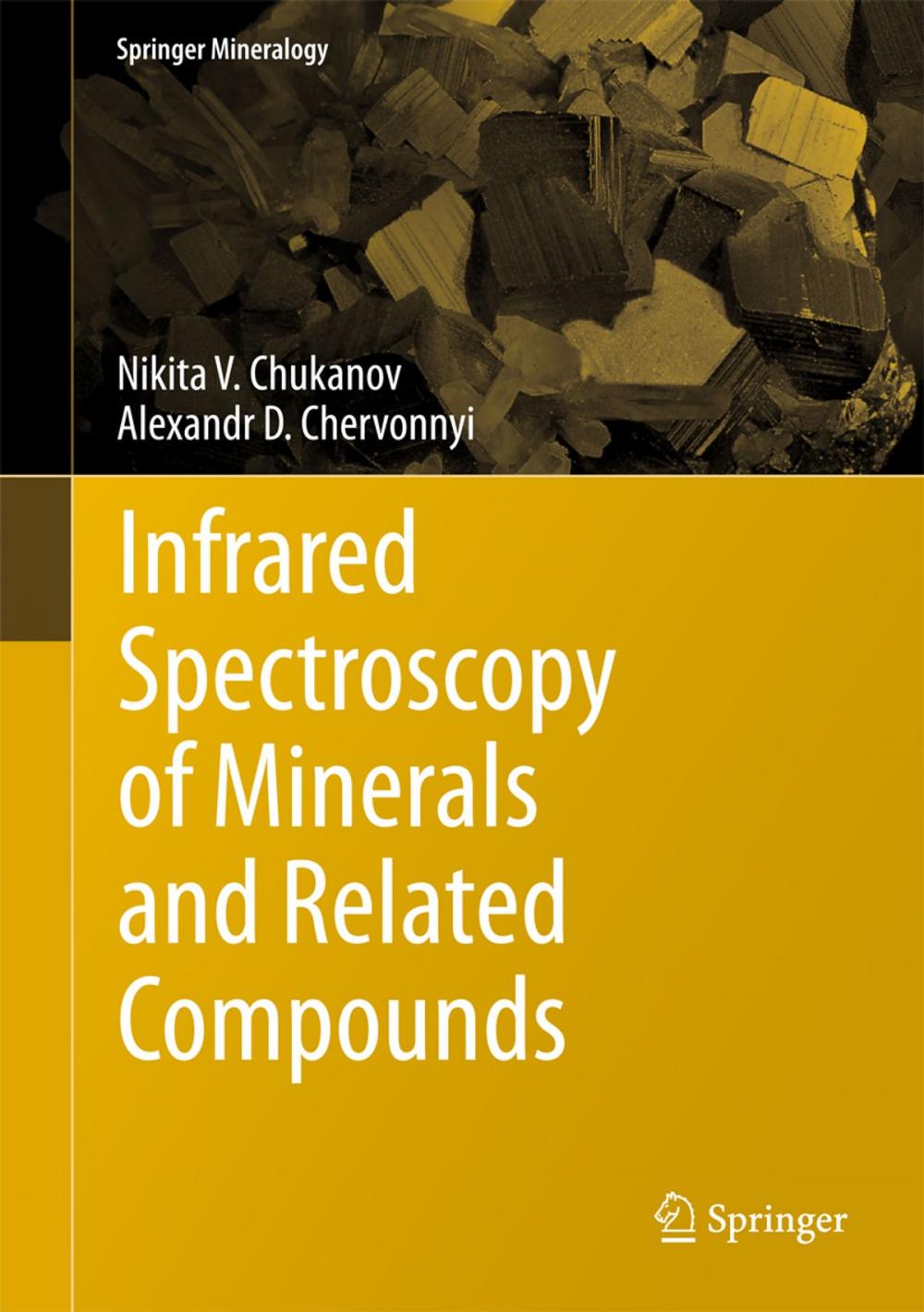 Big bigCover of Infrared Spectroscopy of Minerals and Related Compounds