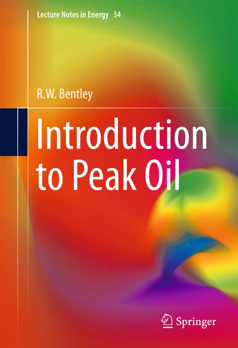 Big bigCover of Introduction to Peak Oil