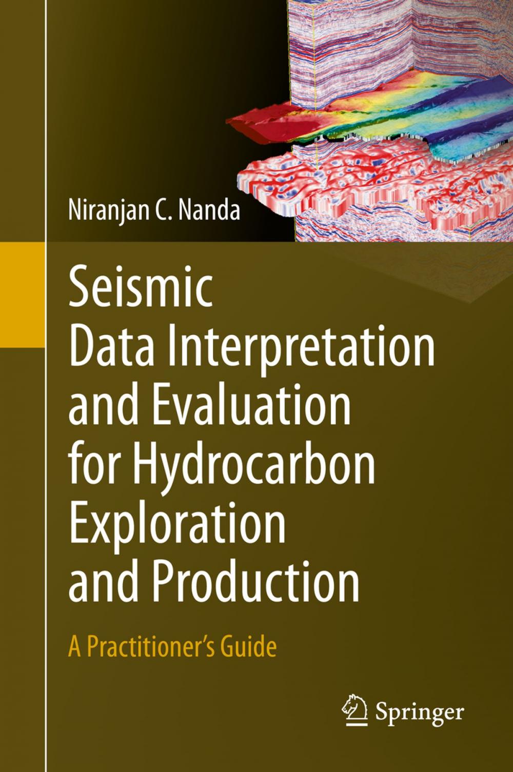 Big bigCover of Seismic Data Interpretation and Evaluation for Hydrocarbon Exploration and Production