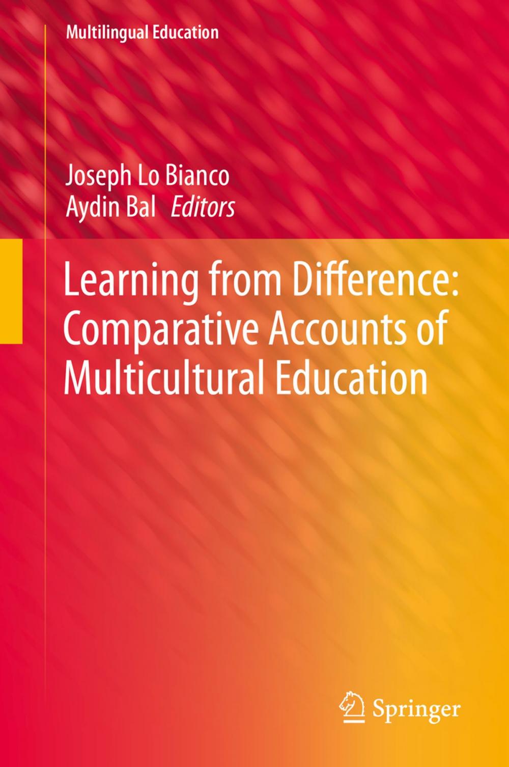 Big bigCover of Learning from Difference: Comparative Accounts of Multicultural Education