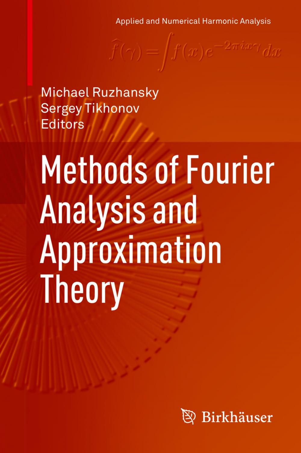 Big bigCover of Methods of Fourier Analysis and Approximation Theory