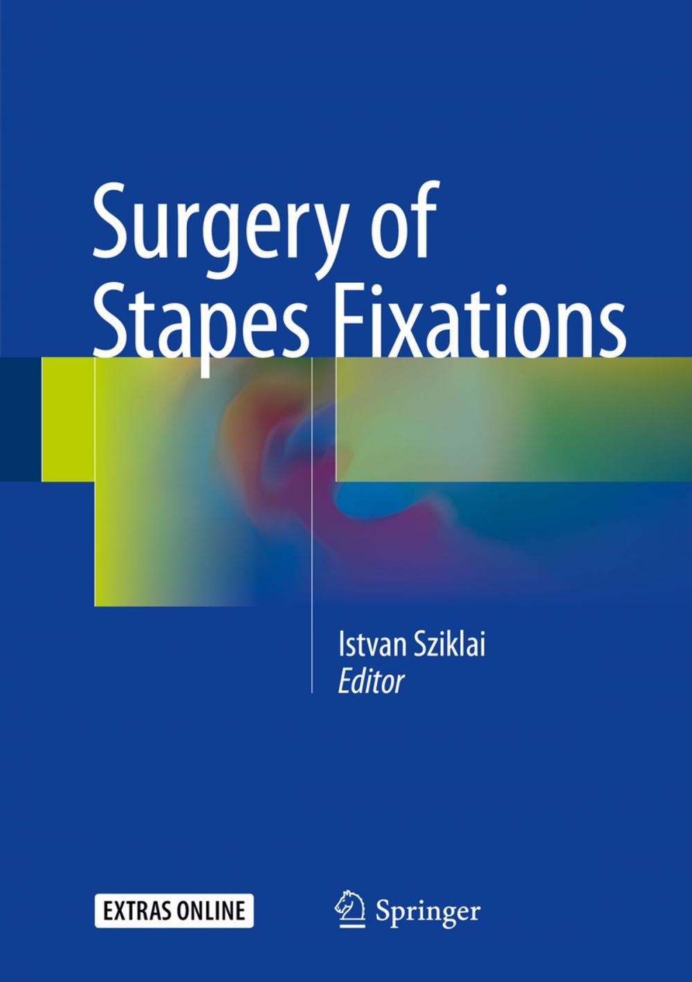 Big bigCover of Surgery of Stapes Fixations