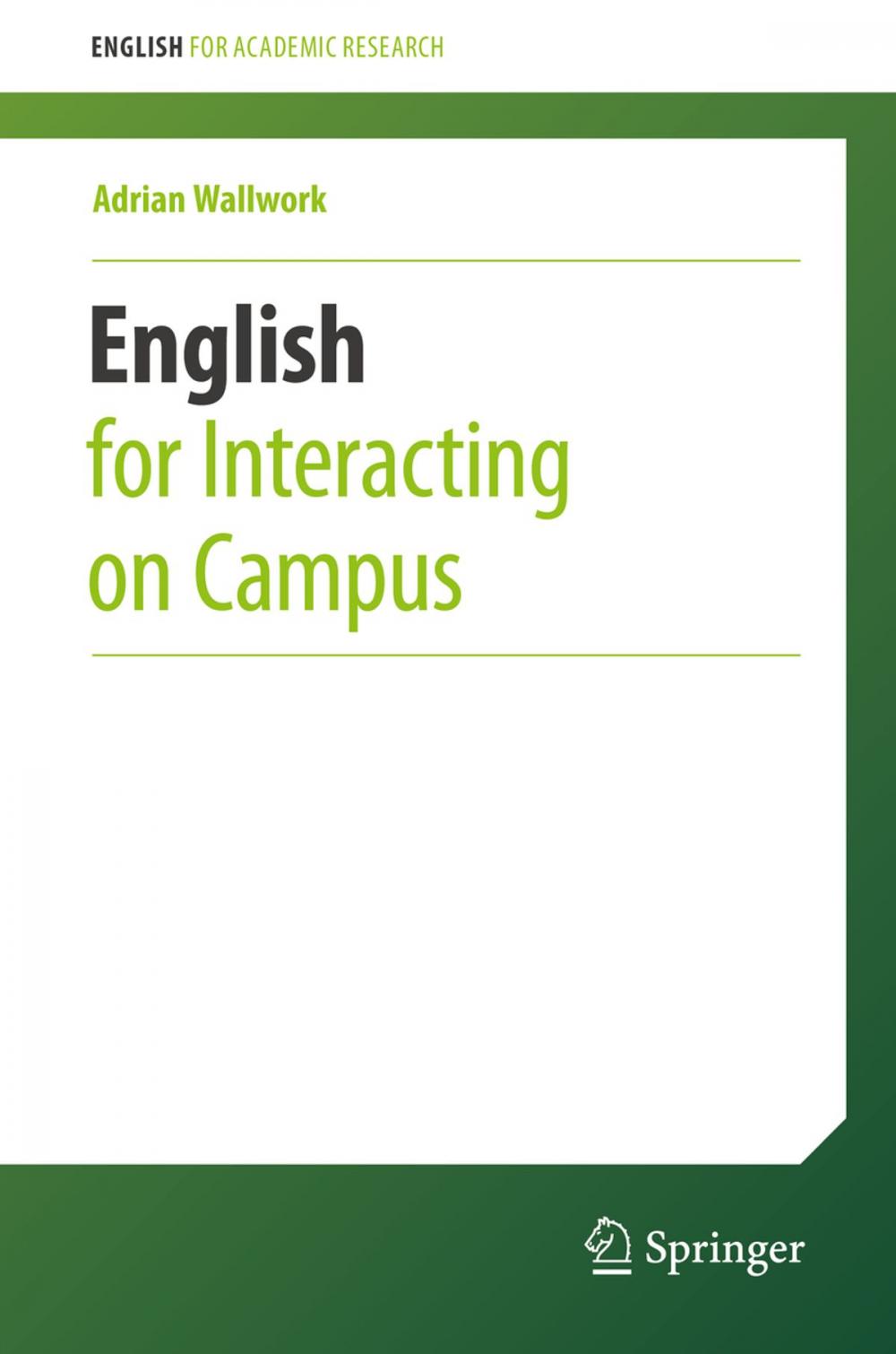 Big bigCover of English for Interacting on Campus