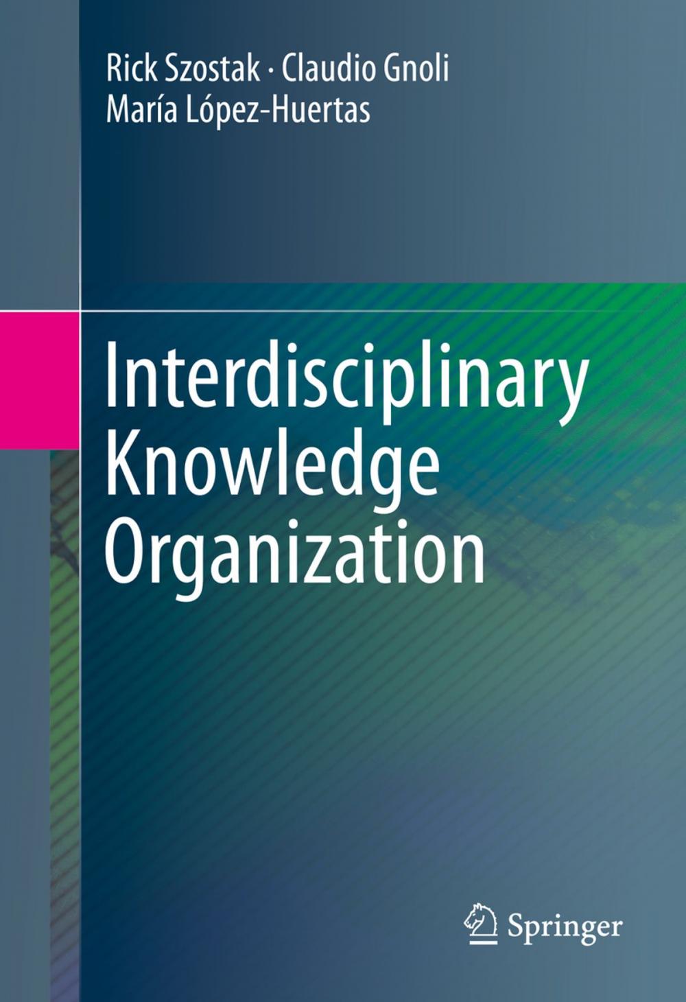 Big bigCover of Interdisciplinary Knowledge Organization