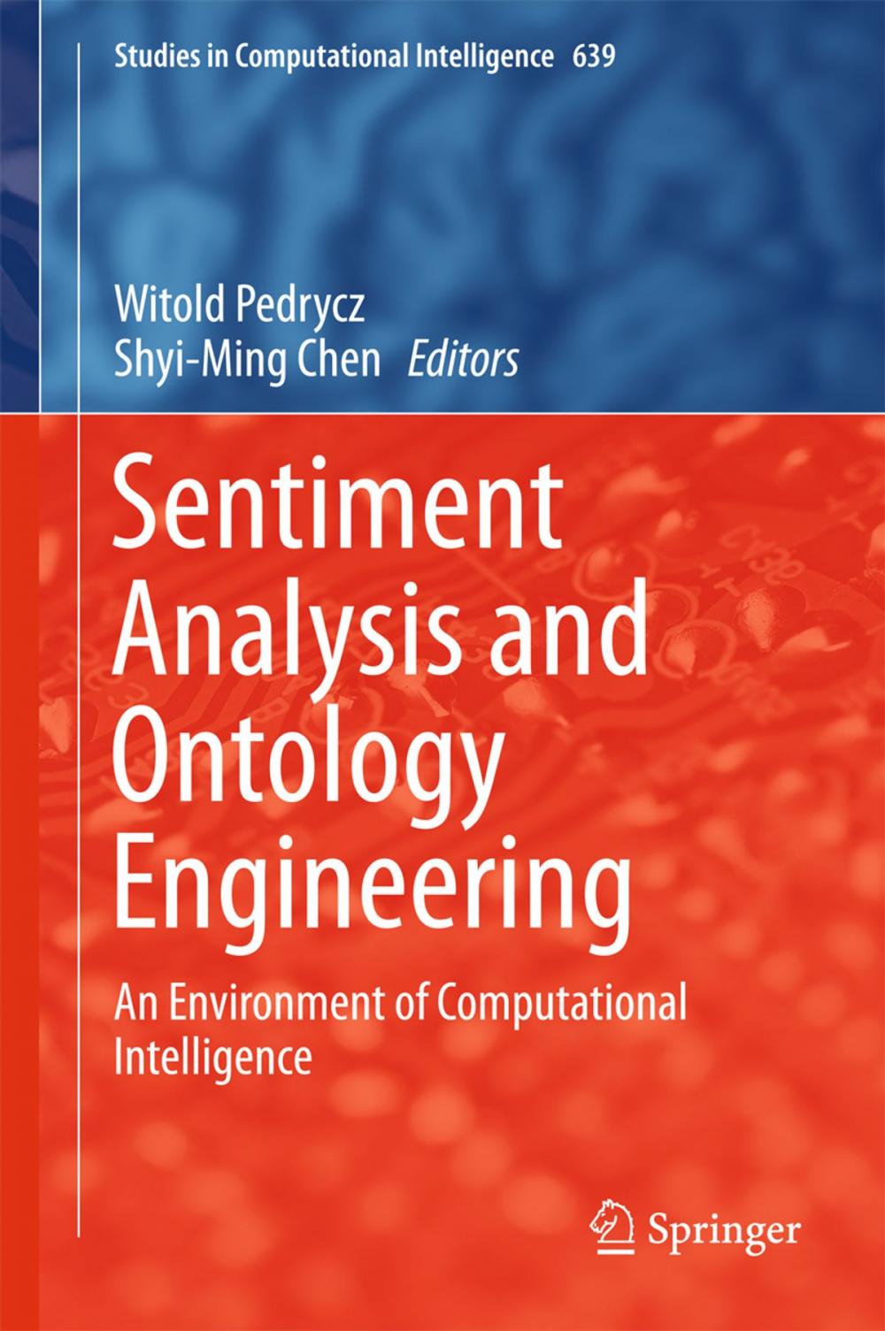 Big bigCover of Sentiment Analysis and Ontology Engineering