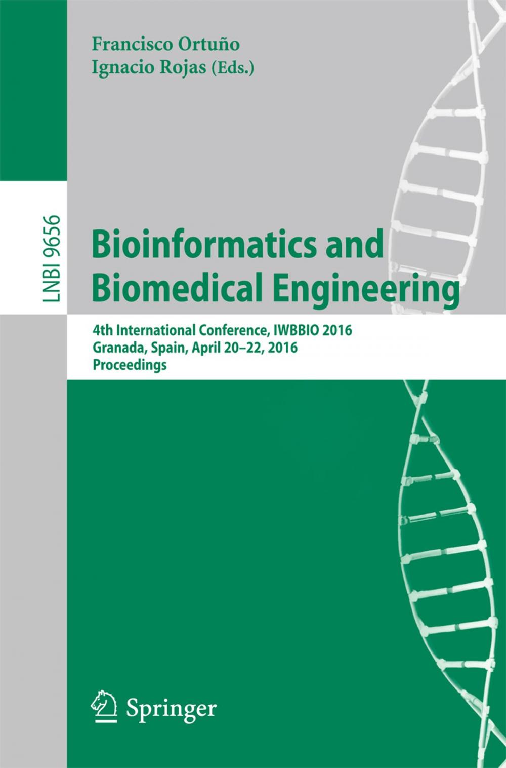 Big bigCover of Bioinformatics and Biomedical Engineering