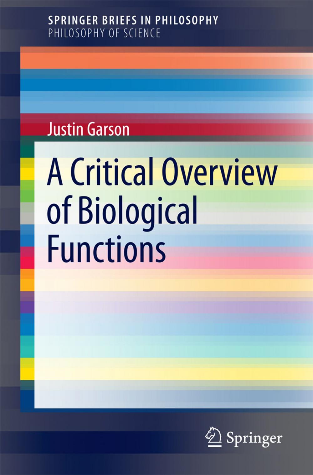 Big bigCover of A Critical Overview of Biological Functions