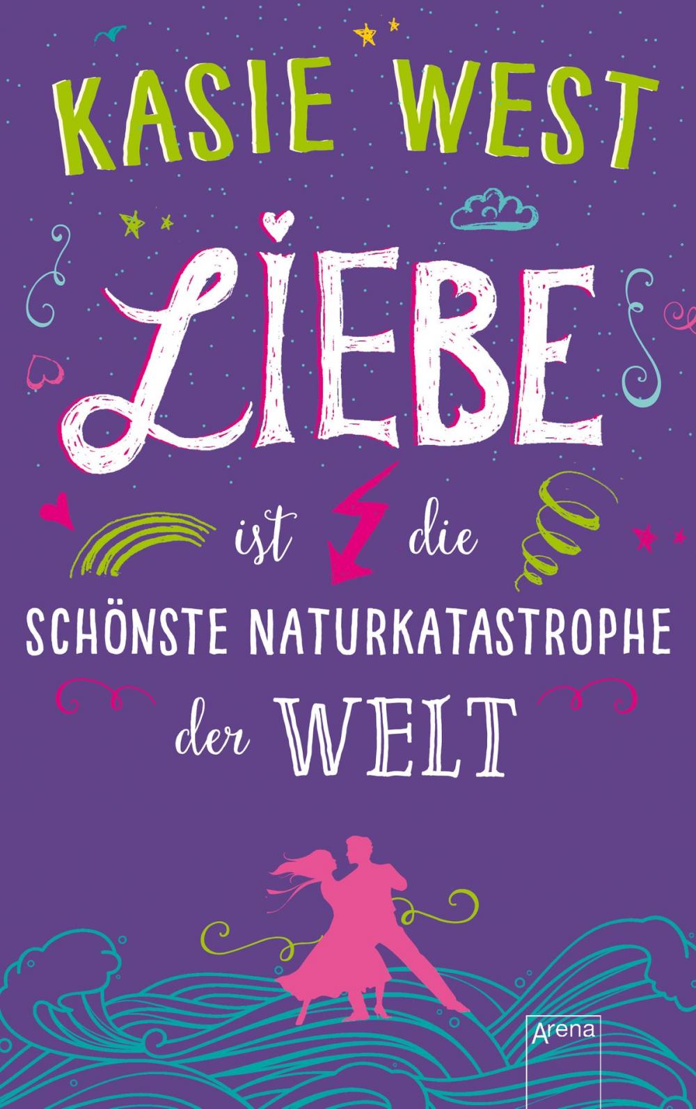 Big bigCover of Liebe ist die schönste Naturkatastrophe der Welt