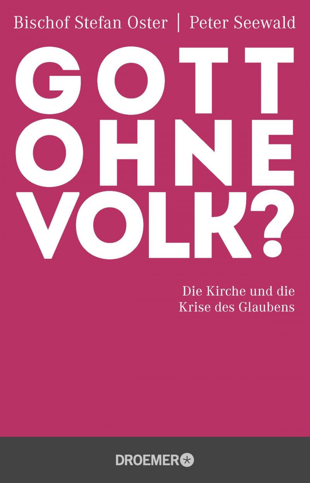 Big bigCover of Gott ohne Volk?