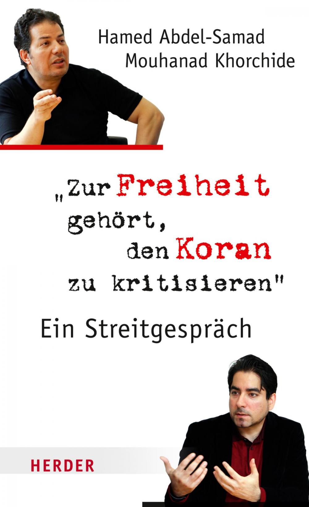 Big bigCover of Zur Freiheit gehört, den Koran zu kritisieren