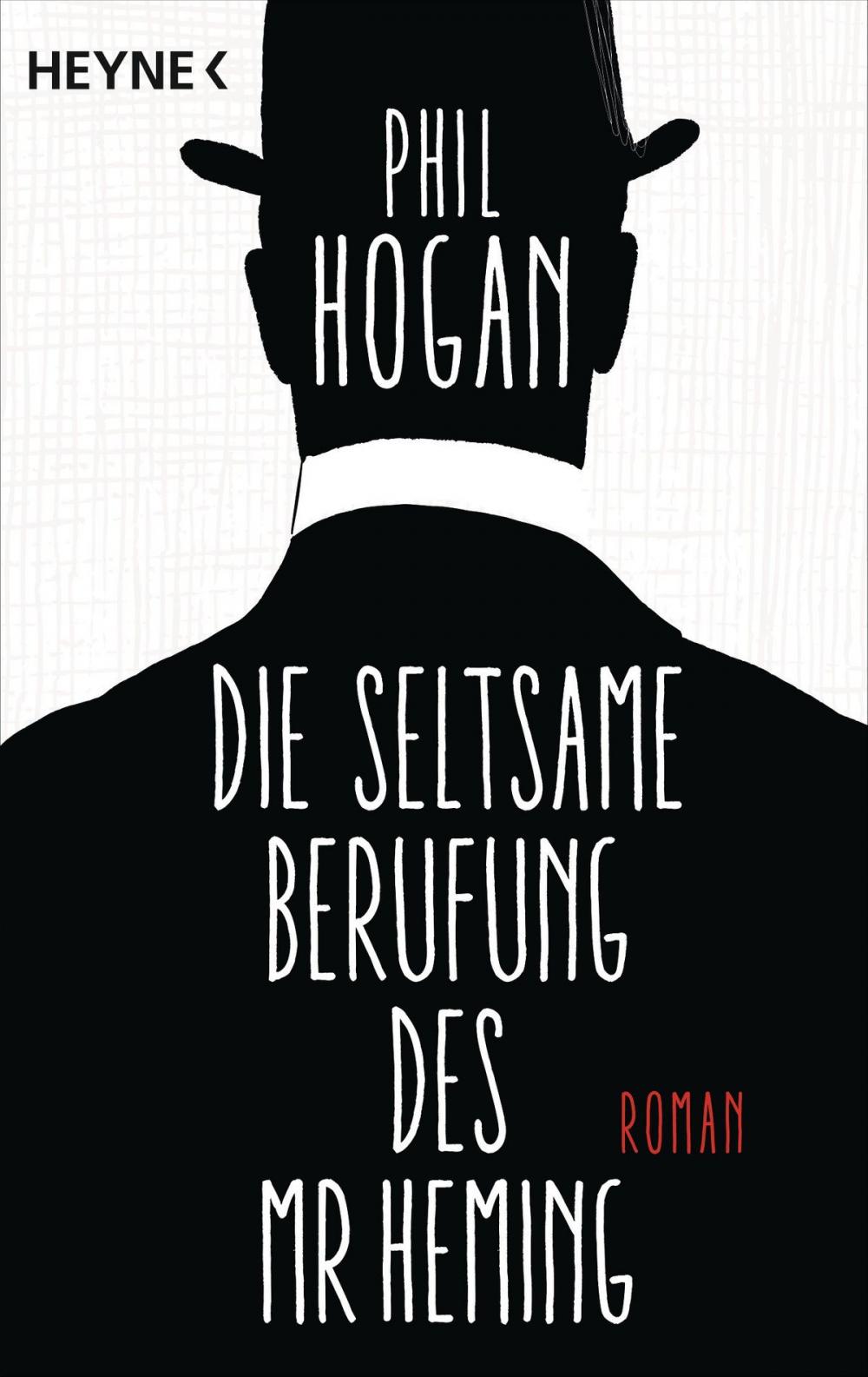 Big bigCover of Die seltsame Berufung des Mr Heming