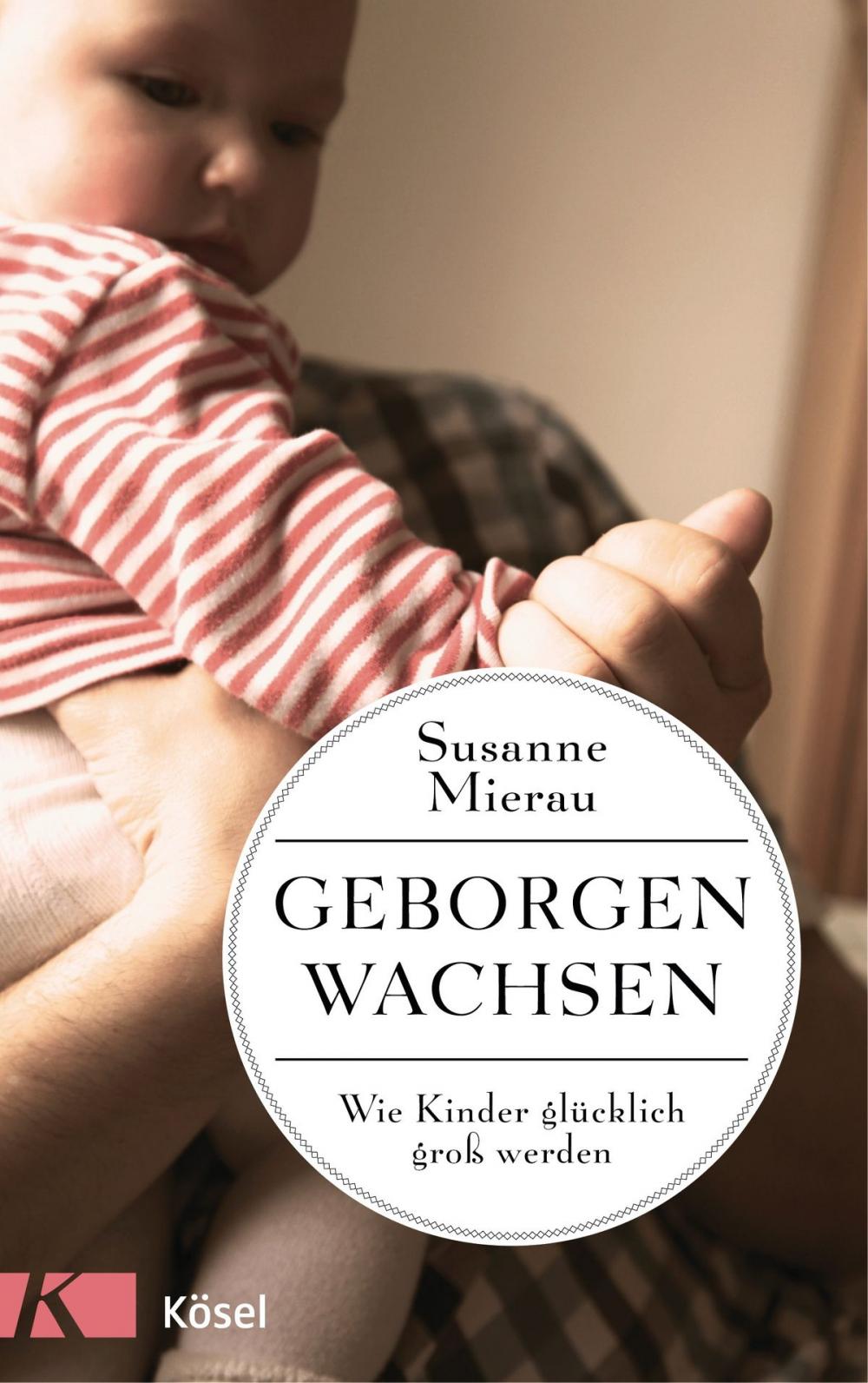 Big bigCover of Geborgen wachsen