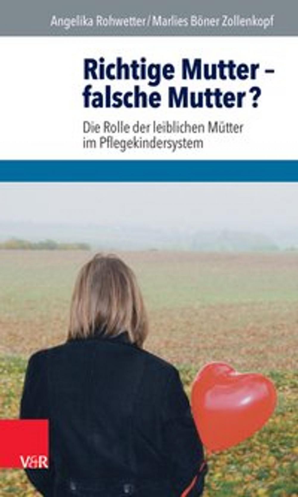 Big bigCover of Richtige Mutter – falsche Mutter?