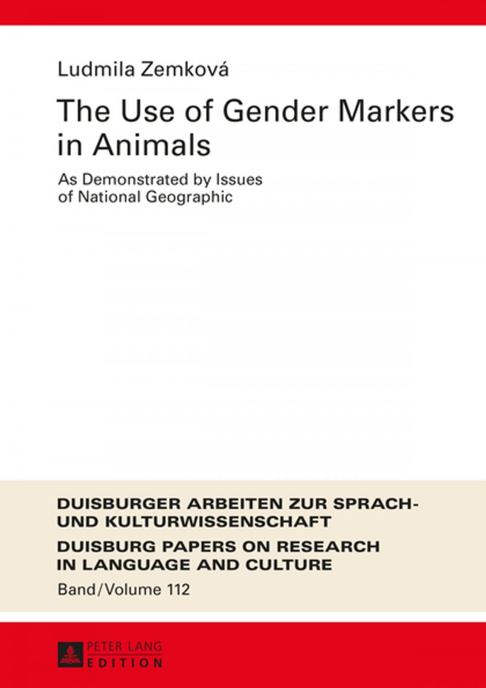 Big bigCover of The Use of Gender Markers in Animals