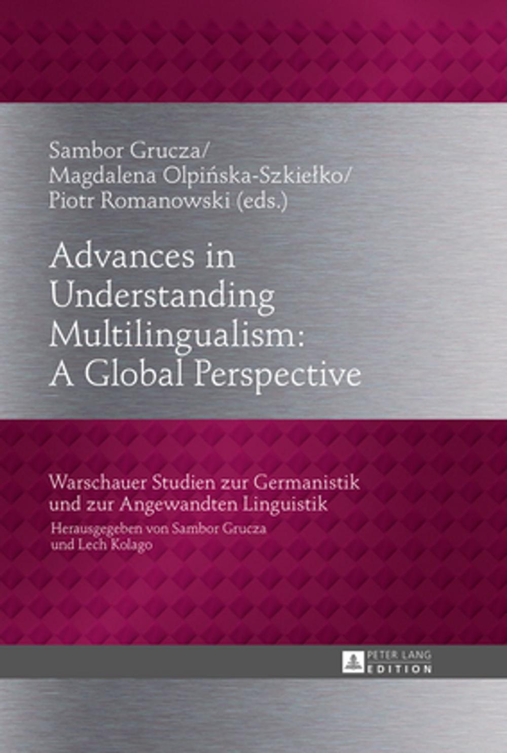 Big bigCover of Advances in Understanding Multilingualism: A Global Perspective