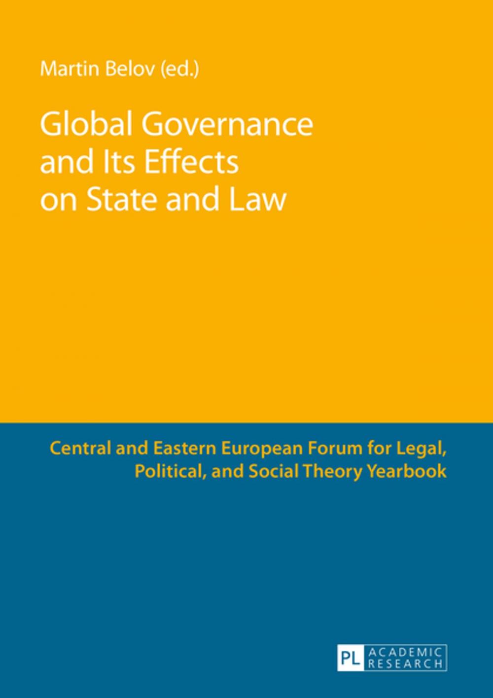 Big bigCover of Global Governance and Its Effects on State and Law