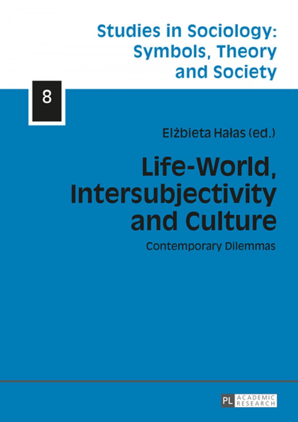 Big bigCover of Life-World, Intersubjectivity and Culture