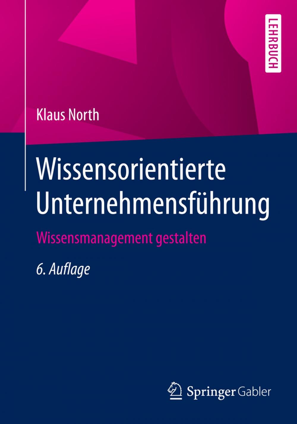 Big bigCover of Wissensorientierte Unternehmensführung