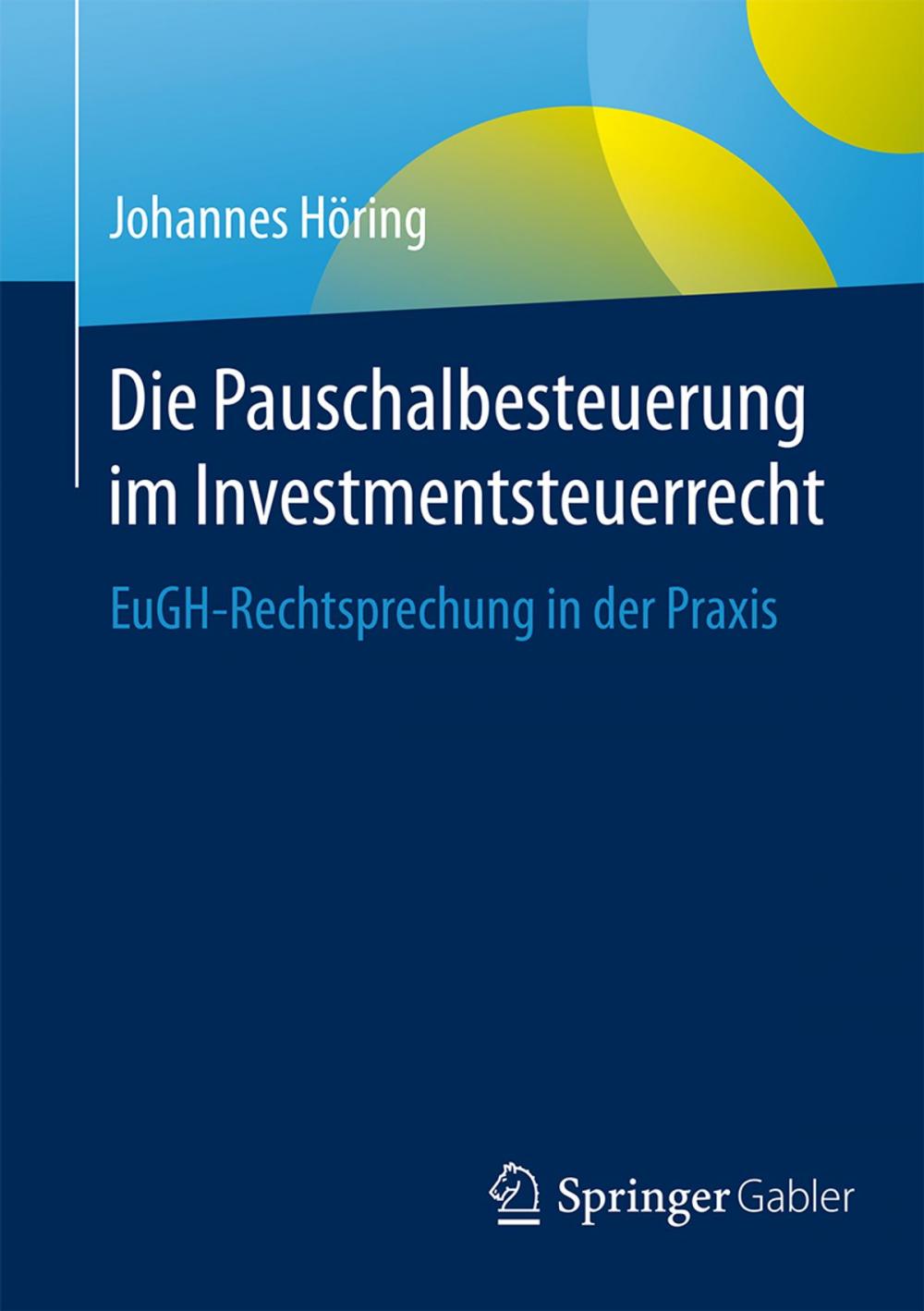 Big bigCover of Die Pauschalbesteuerung im Investmentsteuerrecht