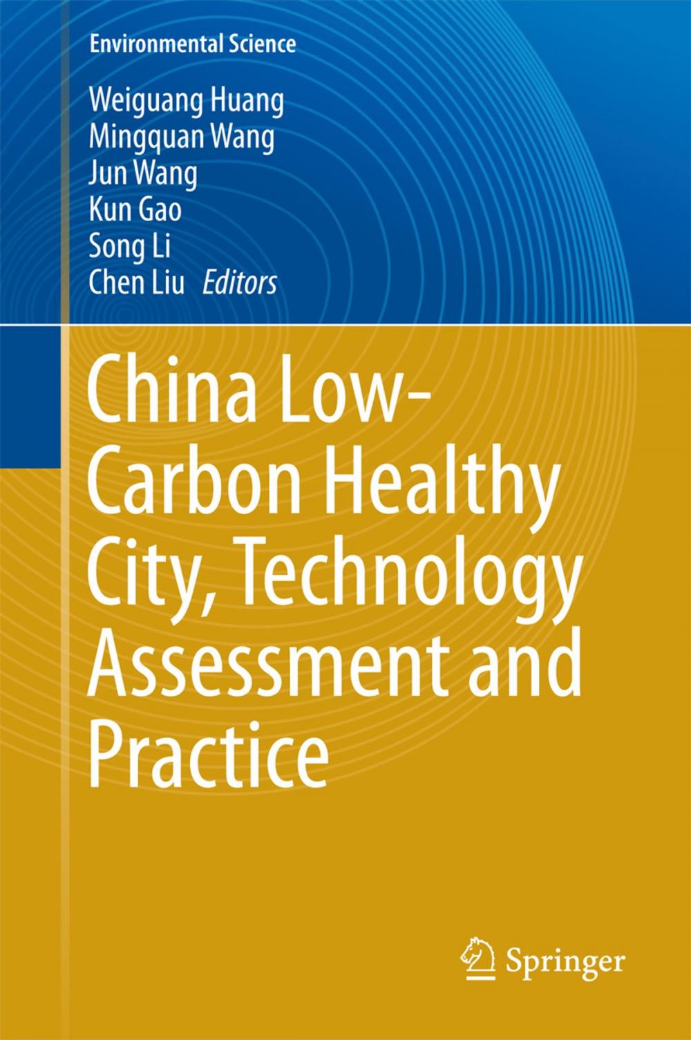 Big bigCover of China Low-Carbon Healthy City, Technology Assessment and Practice