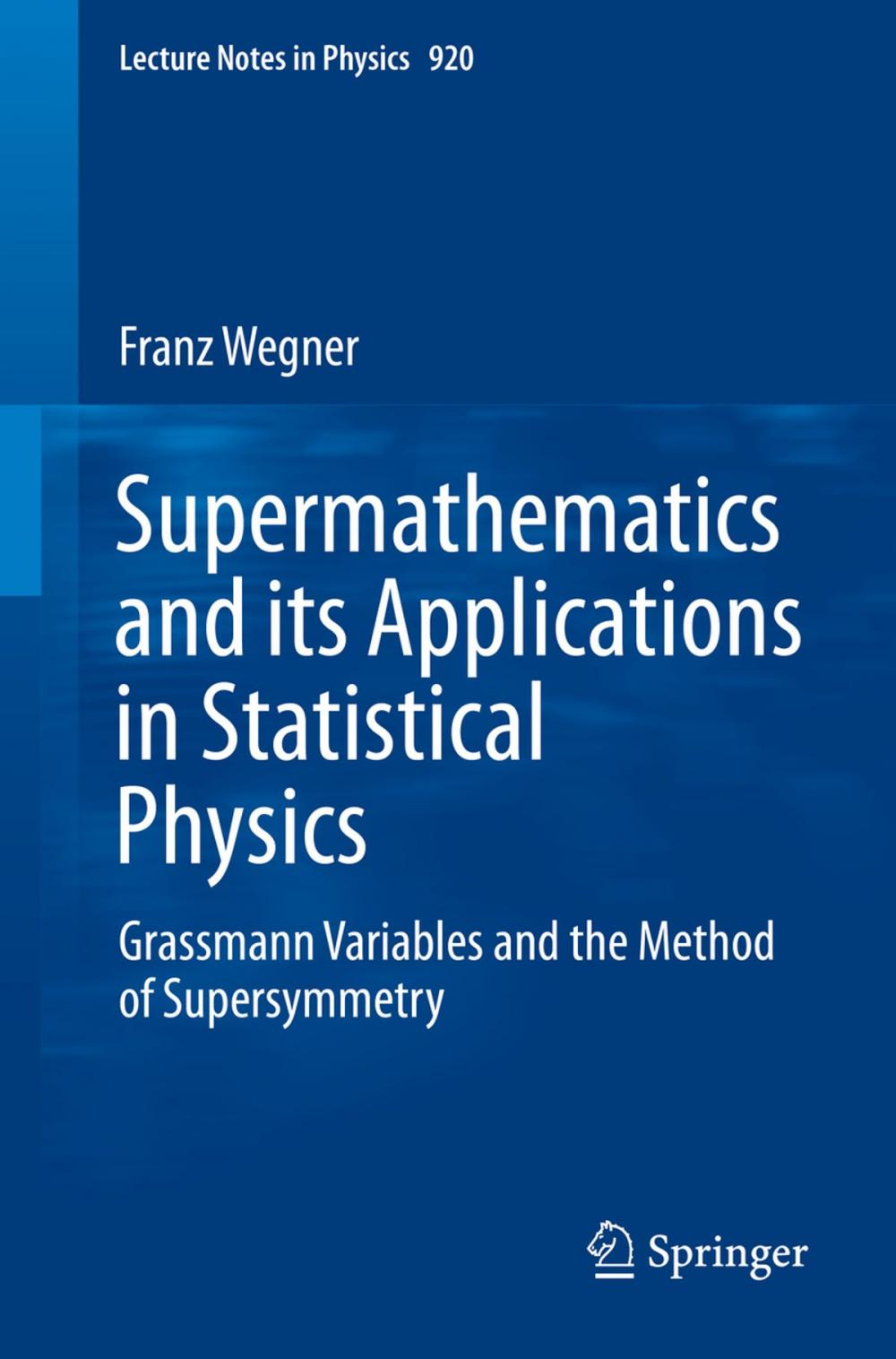 Big bigCover of Supermathematics and its Applications in Statistical Physics