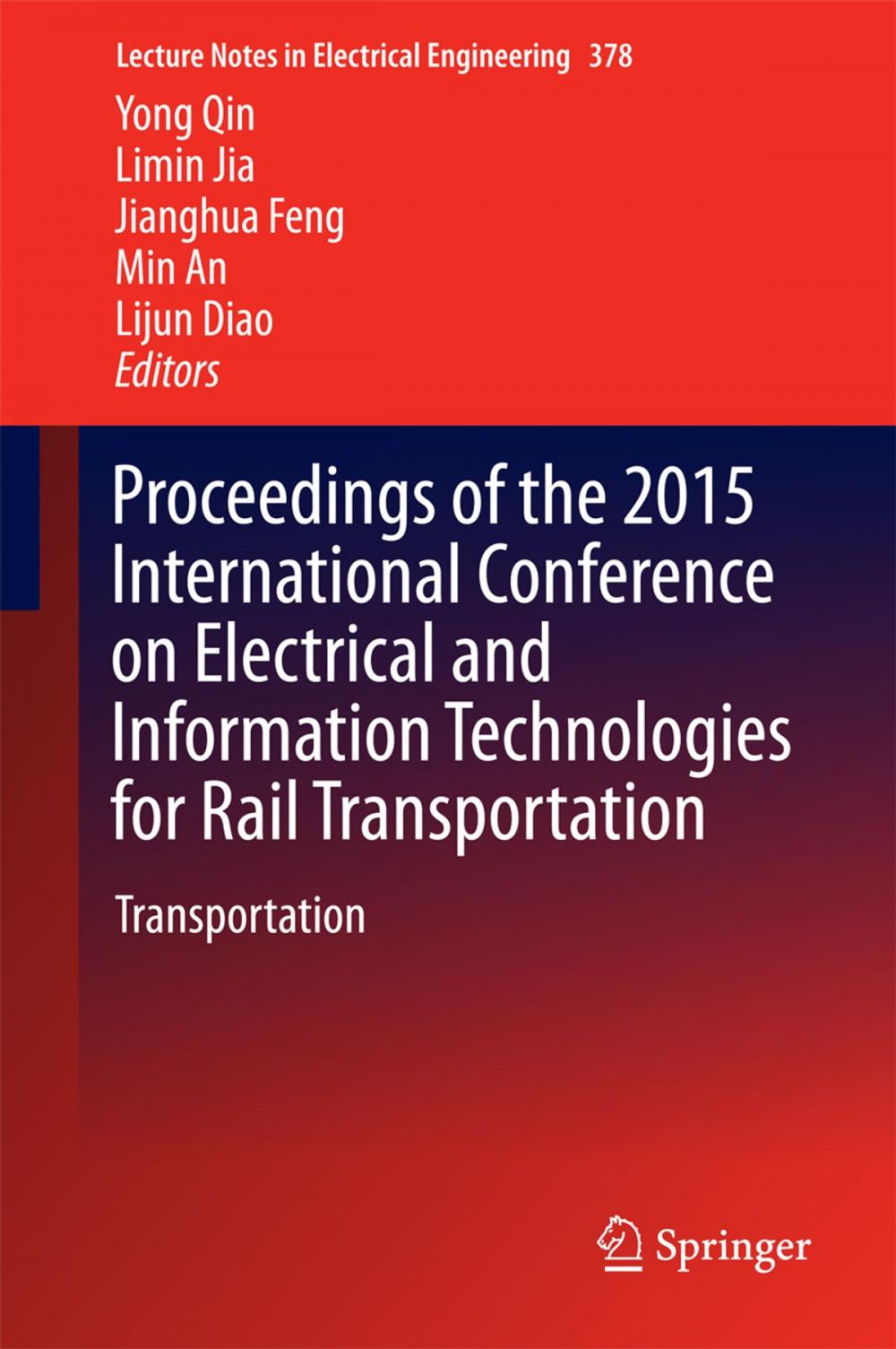 Big bigCover of Proceedings of the 2015 International Conference on Electrical and Information Technologies for Rail Transportation