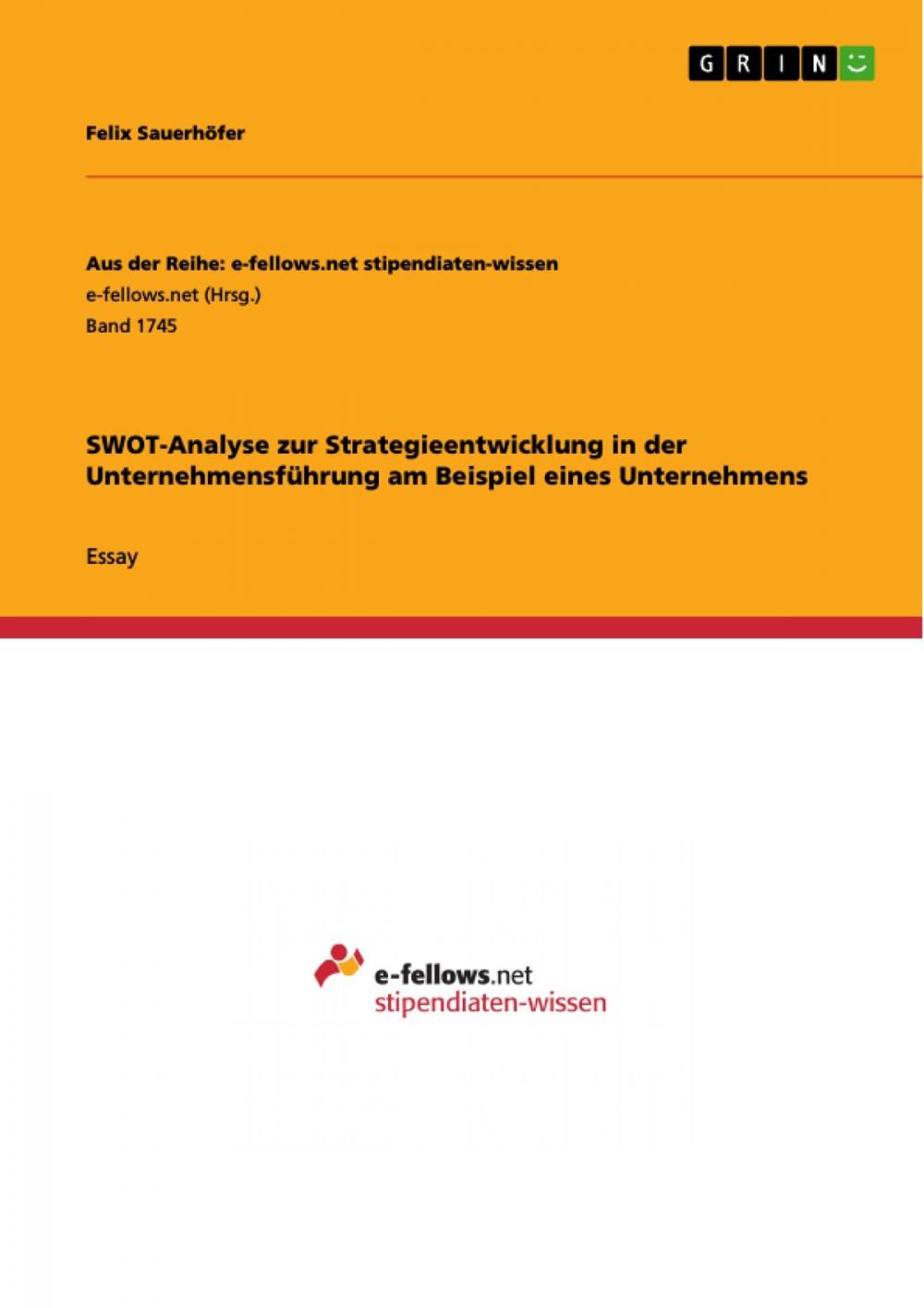 Big bigCover of SWOT-Analyse zur Strategieentwicklung in der Unternehmensführung am Beispiel eines Unternehmens