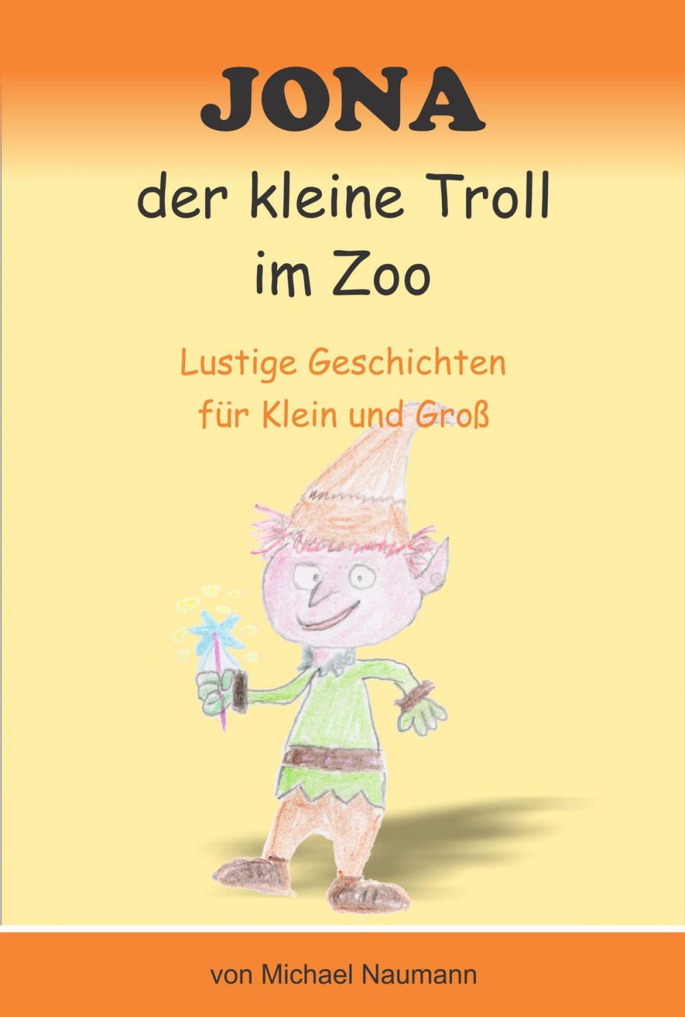 Big bigCover of Jona der kleine Troll im Zoo