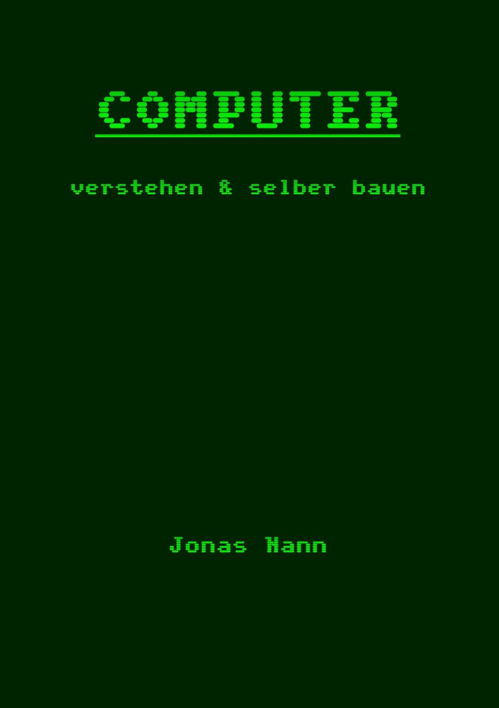 Big bigCover of Computer verstehen und selber bauen