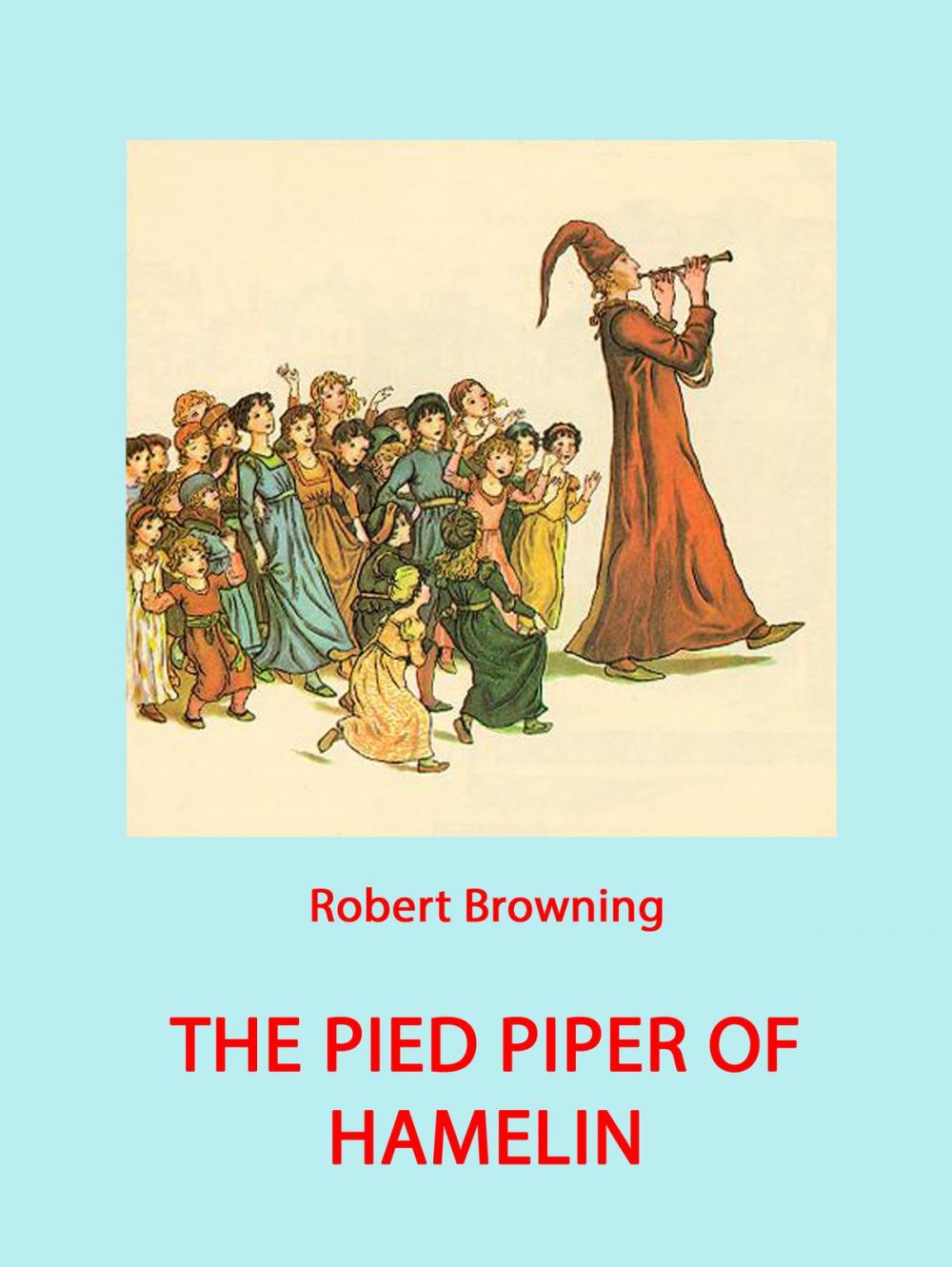 Big bigCover of The Pied Piper Of Hamelin