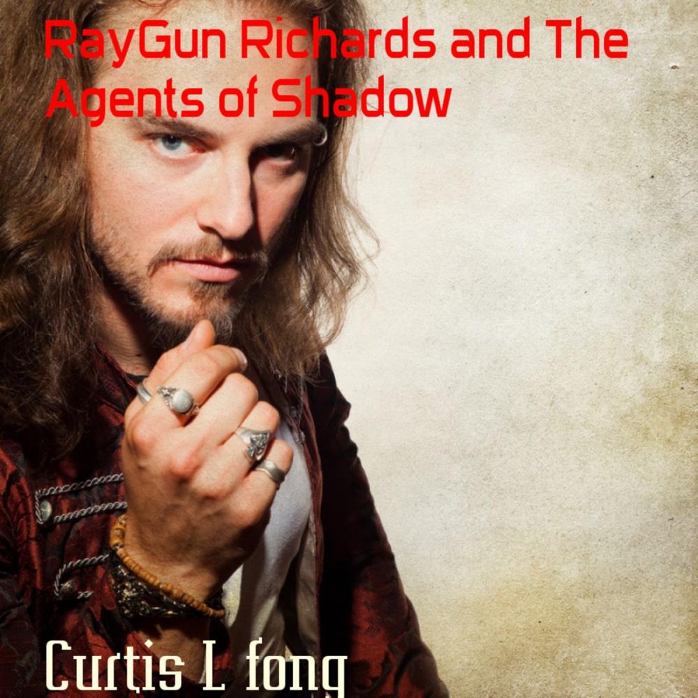 Big bigCover of RayGun Richards and The Agents of Shadow