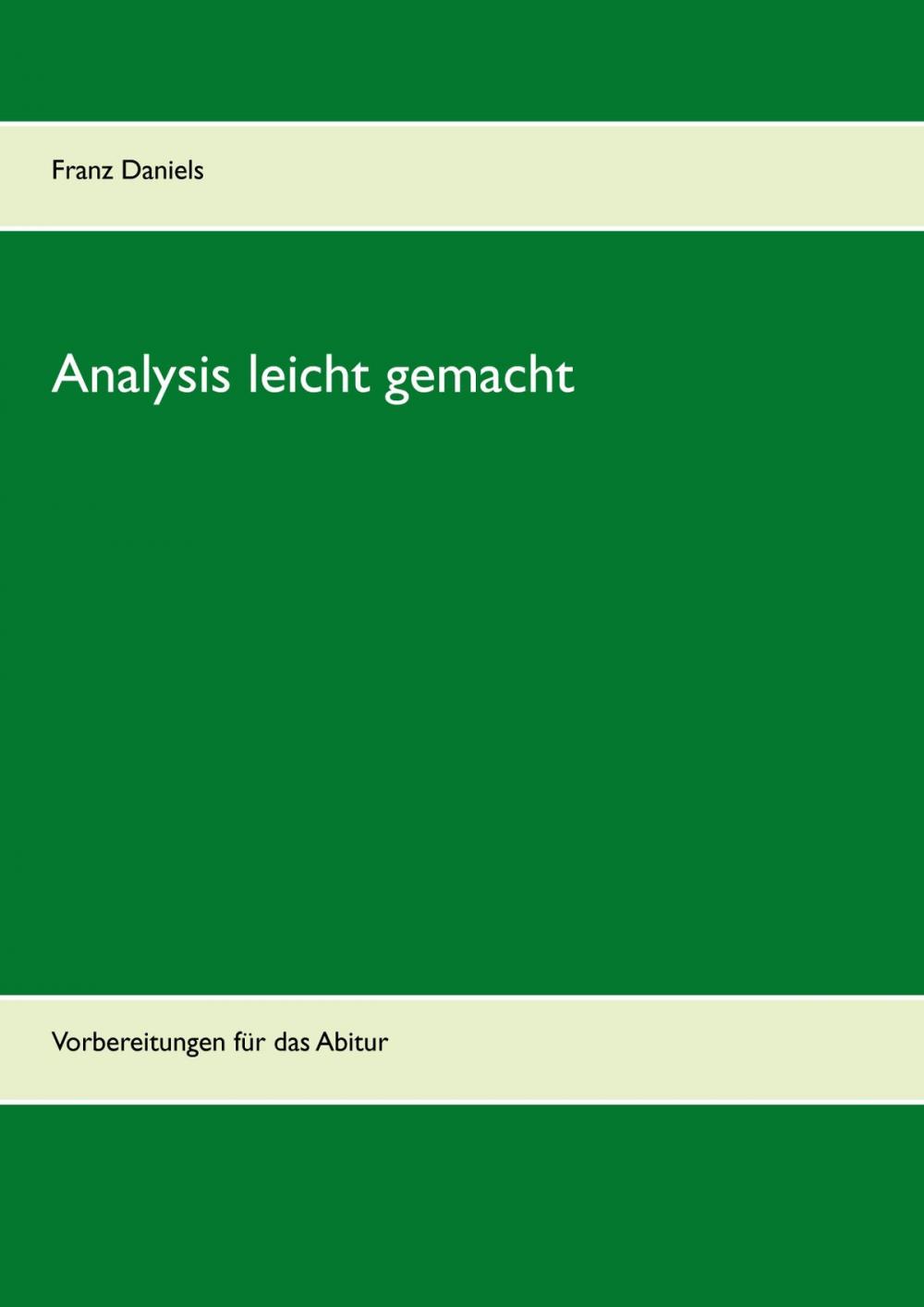 Big bigCover of Analysis leicht gemacht