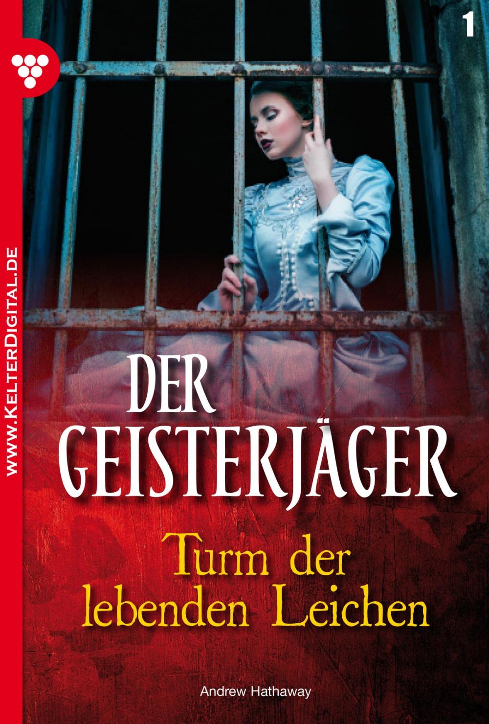 Big bigCover of Der Geisterjäger 1 – Gruselroman